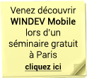 Venez d&eacute;couvrir WINDEV Mobile lors d'un s&eacute;minaire gratuit &agrave; Paris, cliquez ici