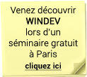 Venez d&eacute;couvrir WINDEV lors d'un s&eacute;minaire gratuit &agrave; Paris
