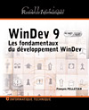 WINDEV 9 : Les fondamentaux du d&eacute;veloppement WinDev