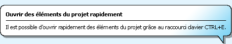 Exemple de AAD : Ouvrir des �l�ments du projet rapidement
